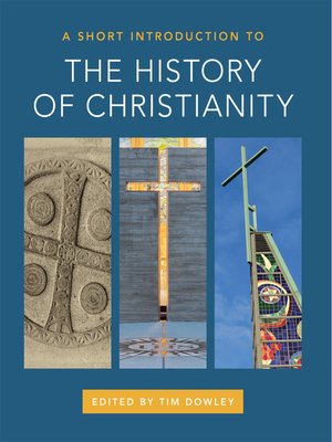 cover image of A Short Introduction to the History of Christianity